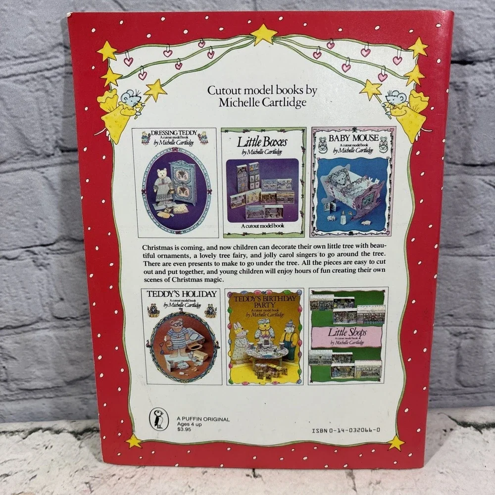The Mouse's Christmas Tree A Press-Out Model Book by Michelle Cartlidge